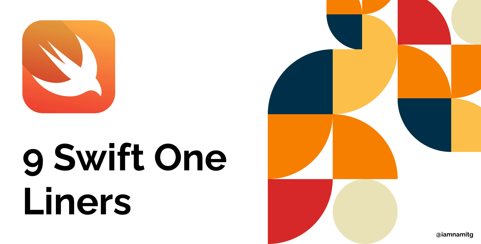 9 Swift One-Liners That Will Make You Look Like an Expert